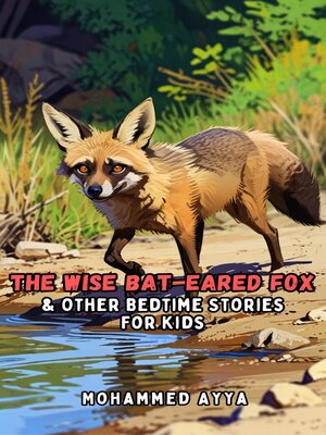cover image of The Wise Bat-eared Fox